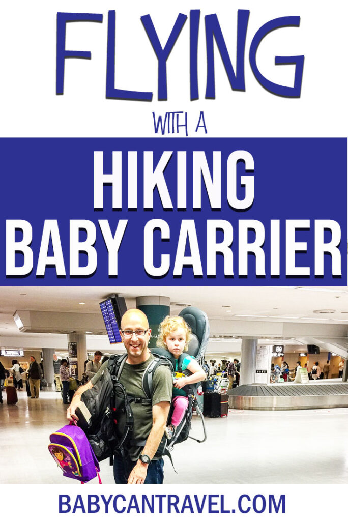 Flying with a hiking baby carrier