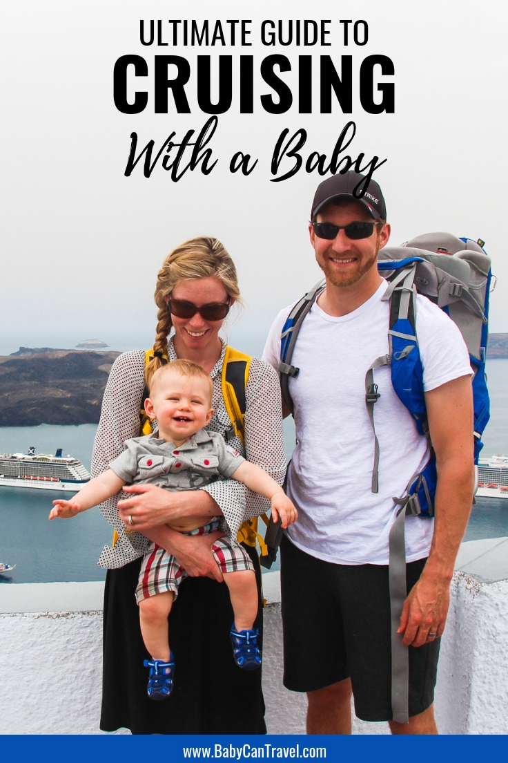 Here is the ultimate guide to taking a baby on a cruise. Include flying tips, essential baby travel items and the best tips. #cruisewithbaby #travelwithbaby #cruise #toddlertravel #babytravel #baby