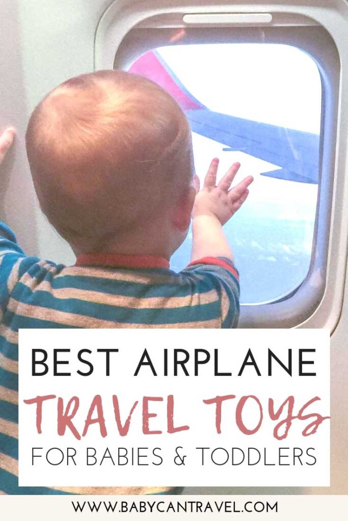 The best travel toys for babies and toddlers. This post is filled with ways to entertain your baby or toddler on a plane