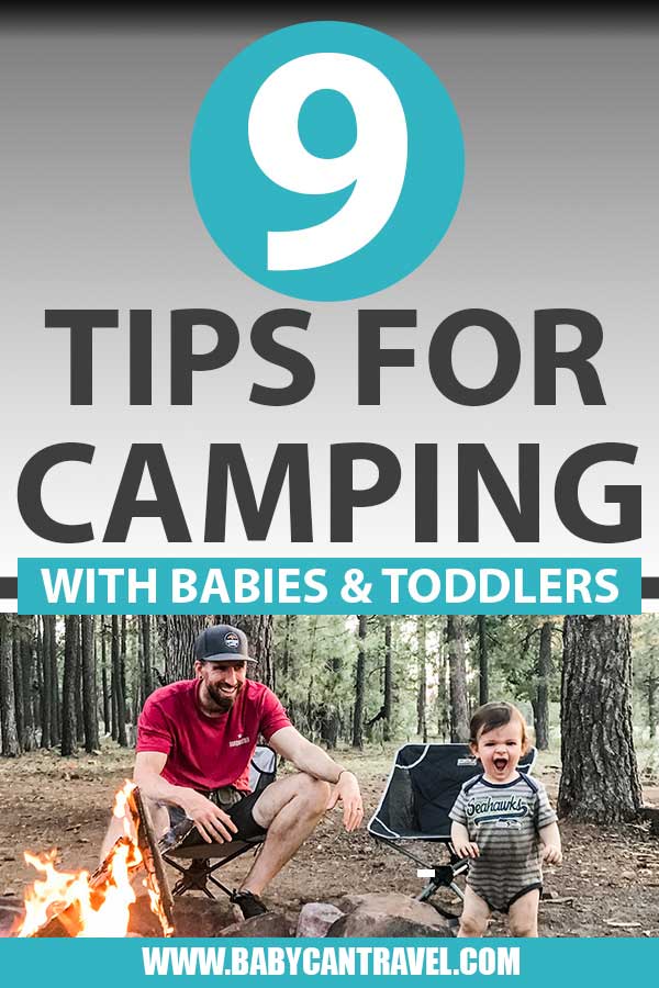 image of father camping with toddler with text overlay of 9 tips for camping with babies and toddlers