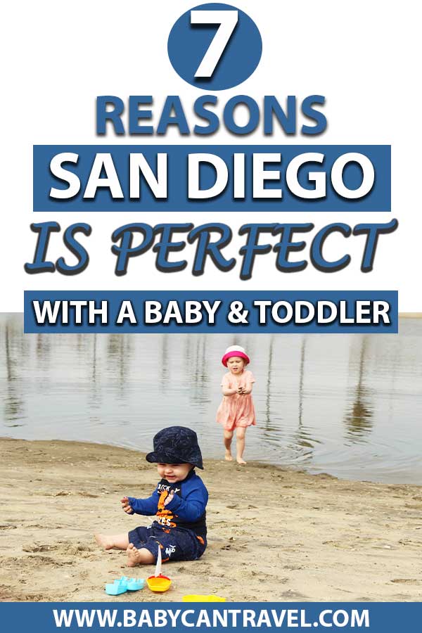 San Diego with a Baby and Toddler