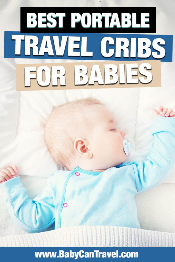 Best Baby Beds for Travel