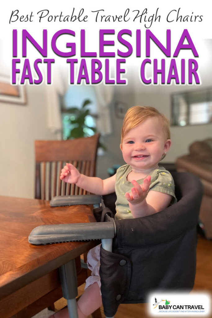 Inglesina Fast Table Chair - Portable Travel High Chair