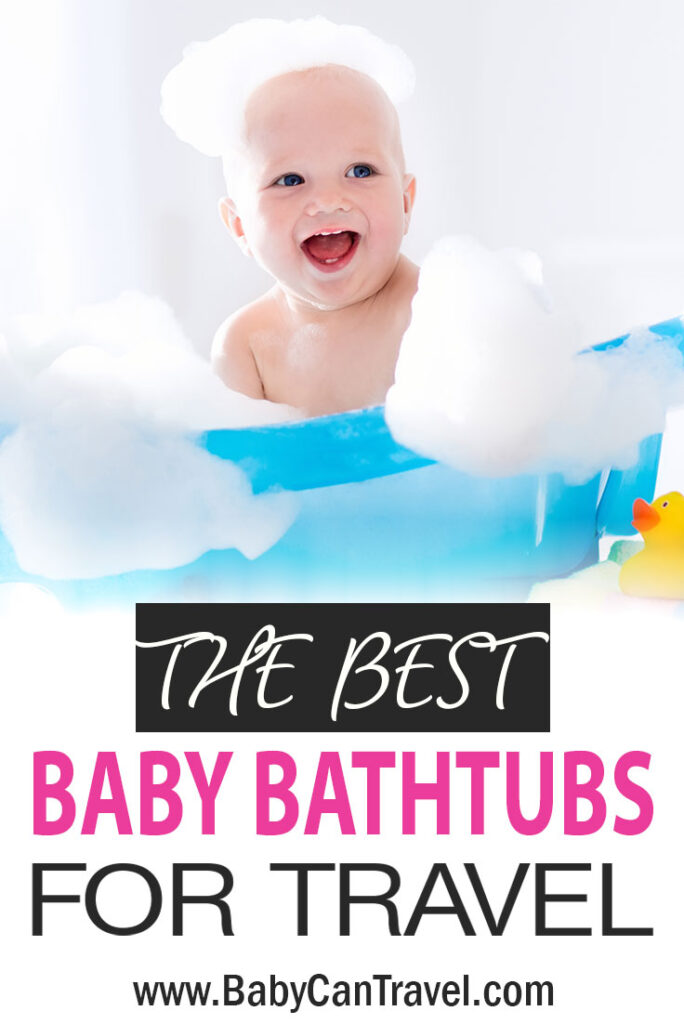 The Best Baby Bathtubs for Travel