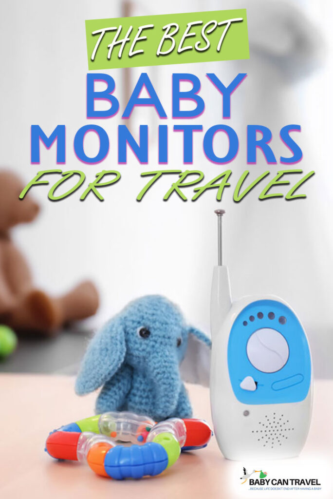 Best Baby Monitors for Travel