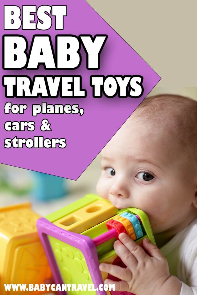 Best Baby Travel Toys for Planes, Cars and Strollers