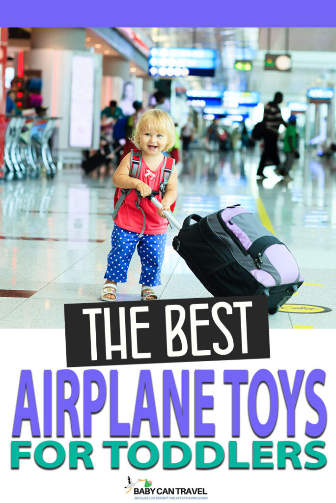 Best Airplane Travel Toys for Toddlers