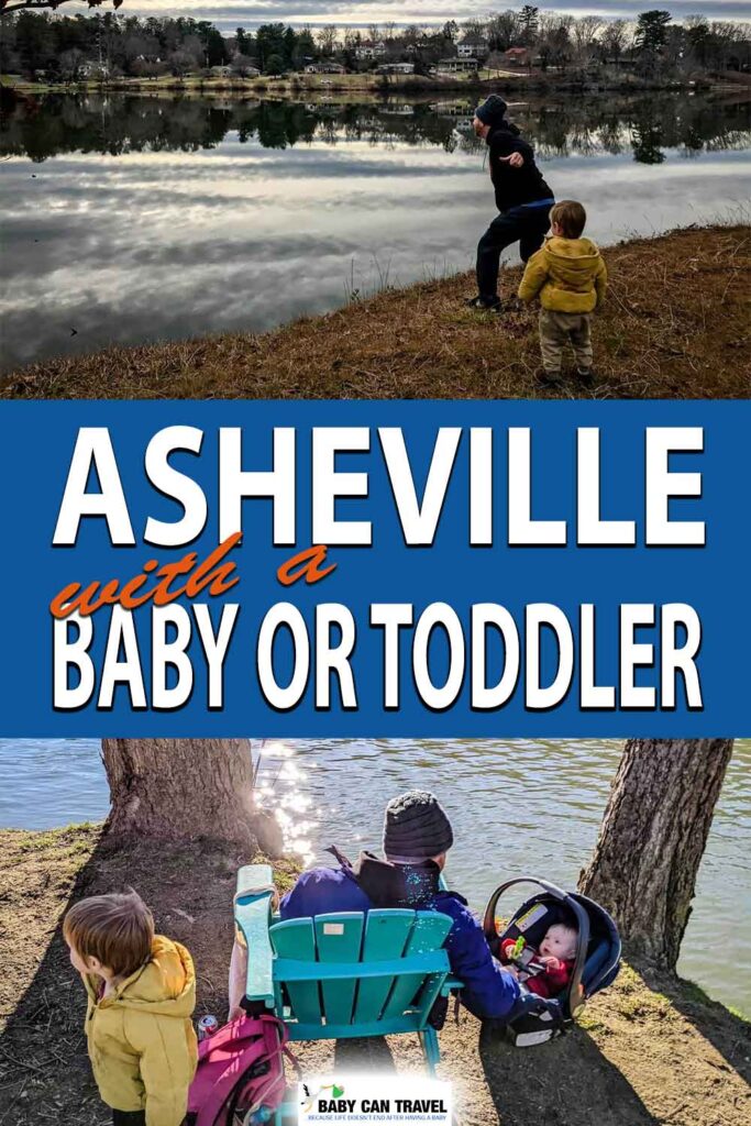 Asheville with a baby or toddler