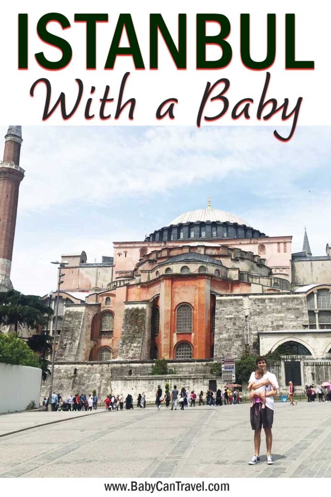 Istanbul with a Baby