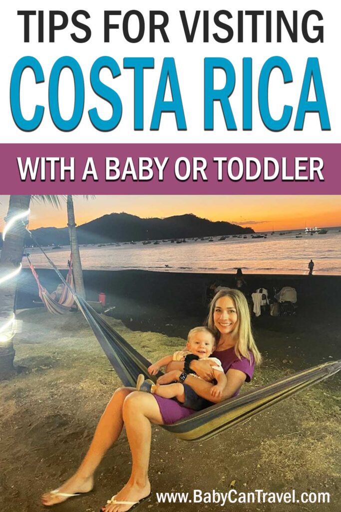 Costa Rica with a Baby or Toddler