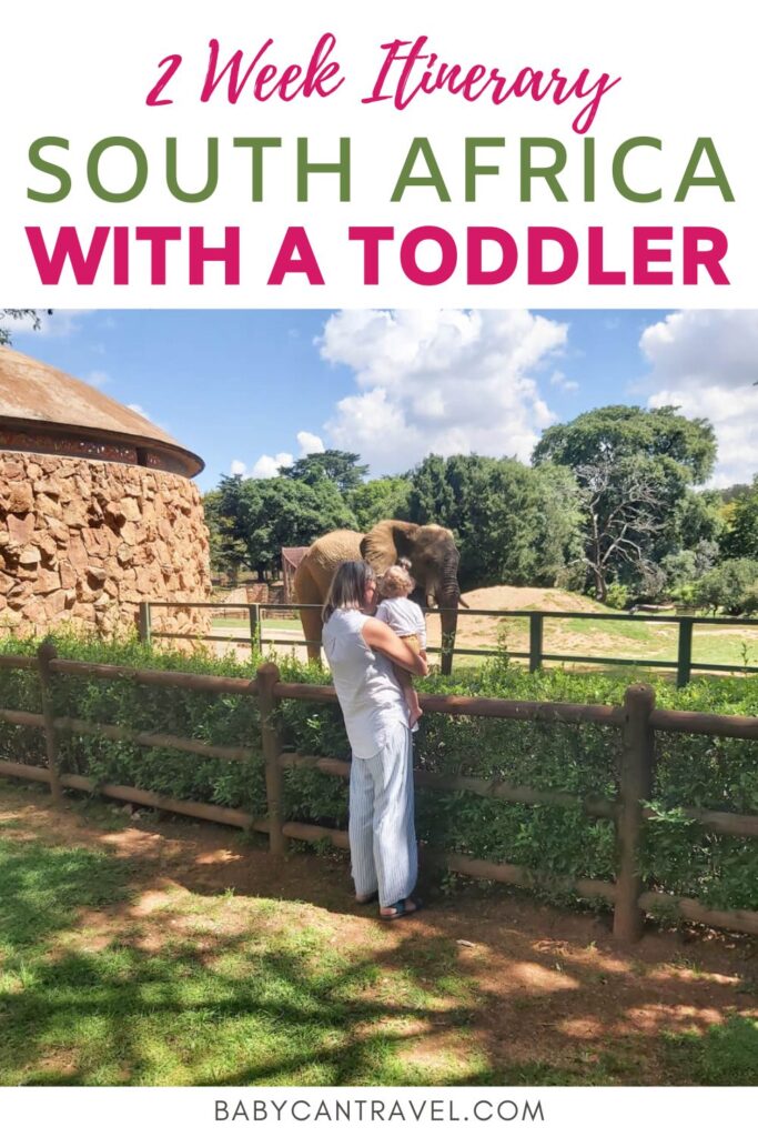 South Africa with a Toddler