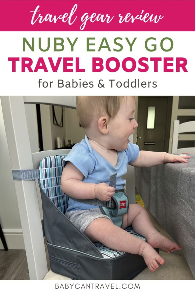 Nuby Easy Go Travel Booster Seat for babies & toddlers.