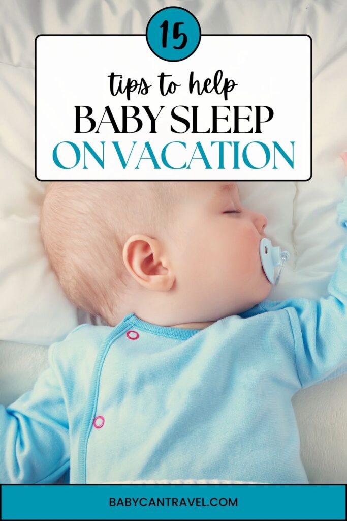 tips for baby sleep while traveling