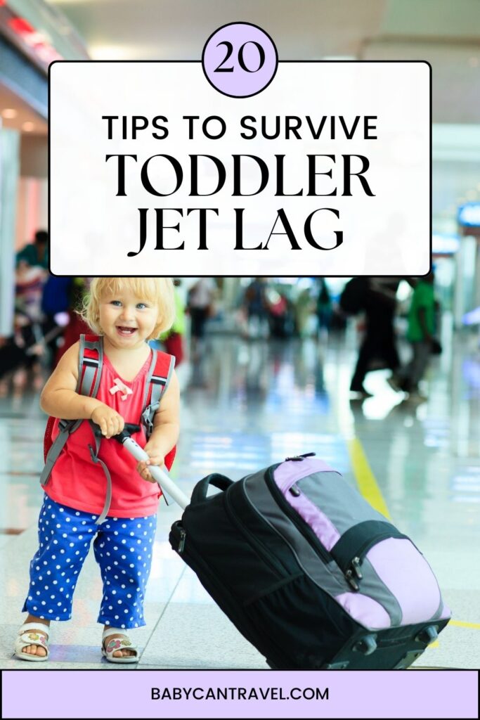 Tips to Survive Toddler Jet Lag